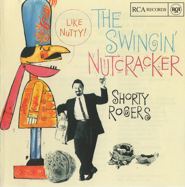 Shorty Rogers - The Swingin Nutcracker (Vinyle Usagé) main image 1